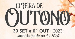 Read more about the article III Feira de Outono | 2023